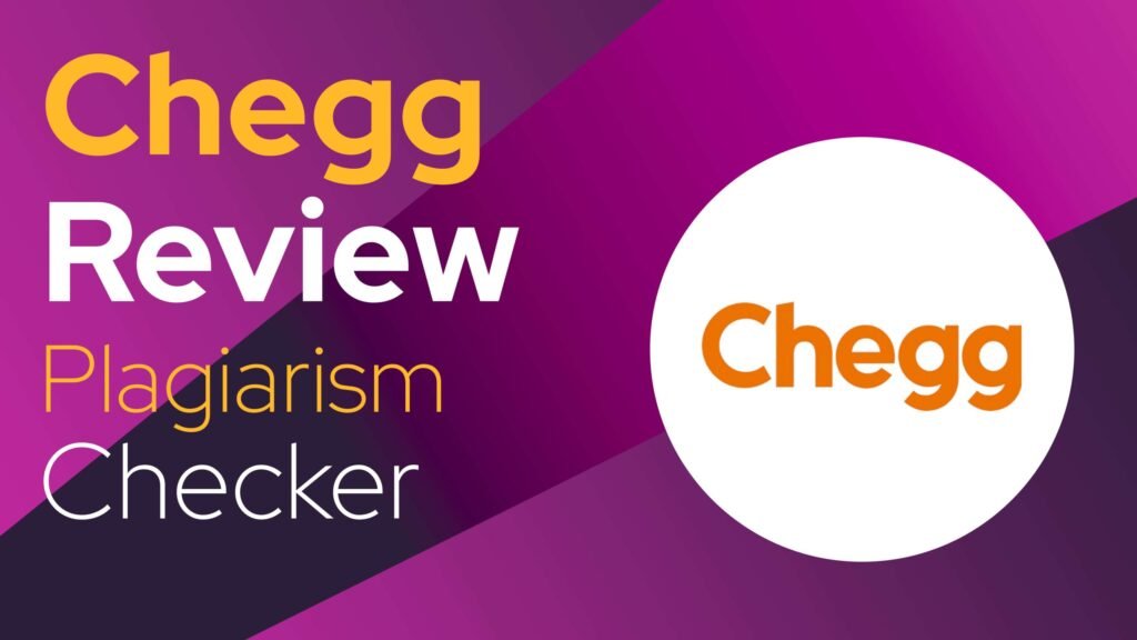 Chegg Plagiarism Checker Free Guide – Check Plagiarism & AI Content Easily